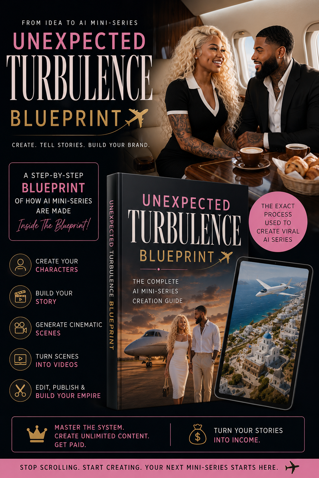 Unexpected Turbulence Blueprint ✈️ | AI Mini-Series Creator Bundle