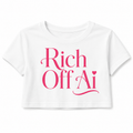 Rich Off Ai Crop Top 💕