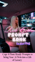 Rich Girl Prompt Vault 💕